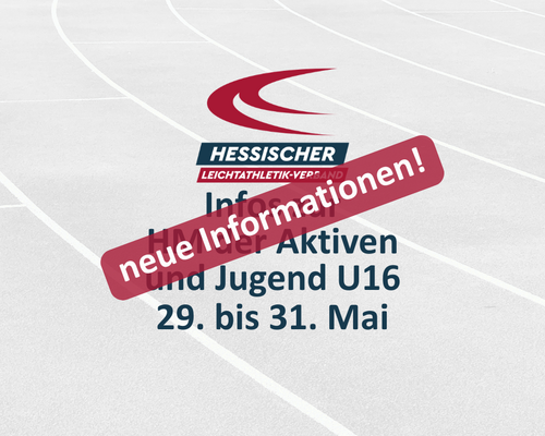 Hessische Meisterschaften der Aktiven und Jugend U16